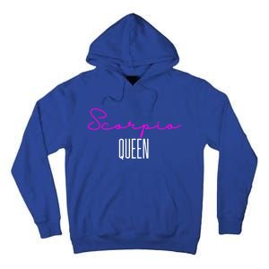 Scorpio Queen Pink Writing / Funny Zodiac Scorpio Horoscope Gift Tall Hoodie