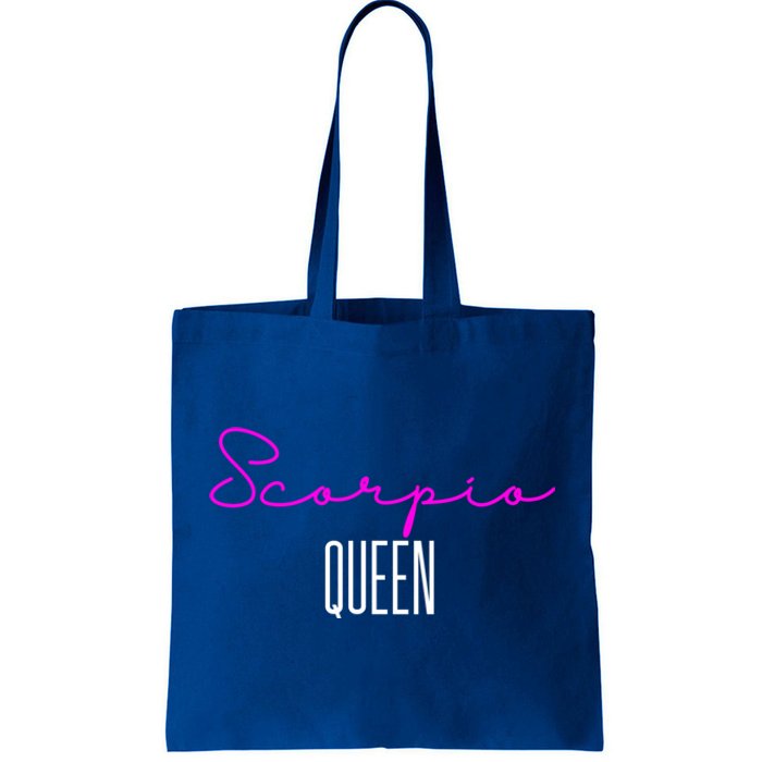 Scorpio Queen Pink Writing / Funny Zodiac Scorpio Horoscope Meaningful Gift Tote Bag