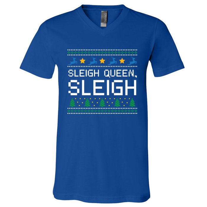 Sleigh Queen Sleigh Christmas Inspirational Xmas Cute Gift V-Neck T-Shirt