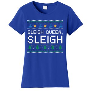 Sleigh Queen Sleigh Christmas Inspirational Xmas Cute Gift Women's T-Shirt