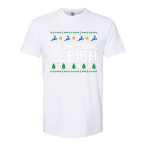 Sleigh Queen Sleigh Christmas Inspirational Xmas Cute Gift Softstyle CVC T-Shirt