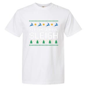 Sleigh Queen Sleigh Christmas Inspirational Xmas Gift Garment-Dyed Heavyweight T-Shirt