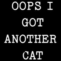 Sarcastic Quote Saying Gift Oops I Got Another Cat Mom 16 in Basic Backpack