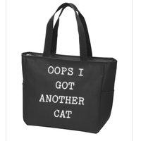 Sarcastic Quote Saying Gift Oops I Got Another Cat Mom Zip Tote Bag