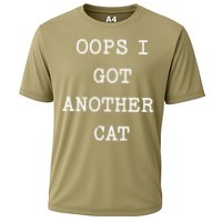 Sarcastic Quote Saying Gift Oops I Got Another Cat Mom Cooling Performance Crew T-Shirt