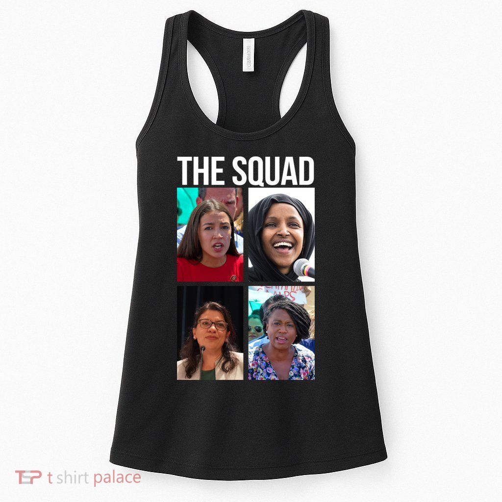 Squad AOC Rashida Tlaib Ilhan Omar Ayanna Pressley Womens Tank Top