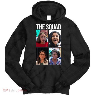 Squad AOC Rashida Tlaib Ilhan Omar Ayanna Pressley Tie Dye Hoodie