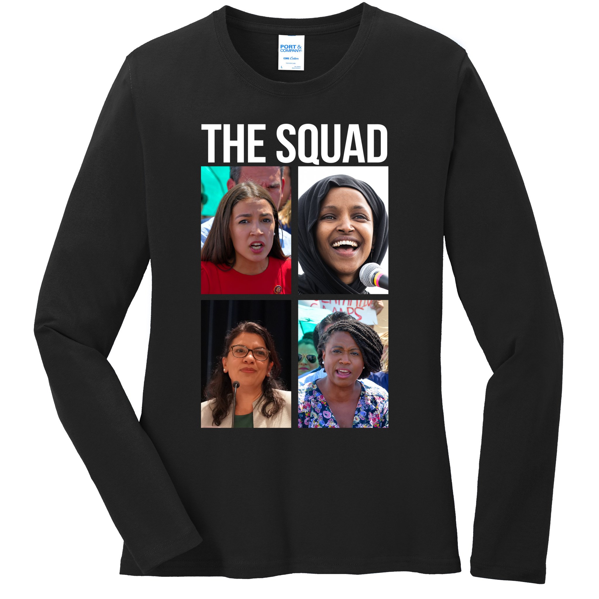 Squad AOC Rashida Tlaib Ilhan Omar Ayanna Pressley Ladies Long Sleeve Shirt