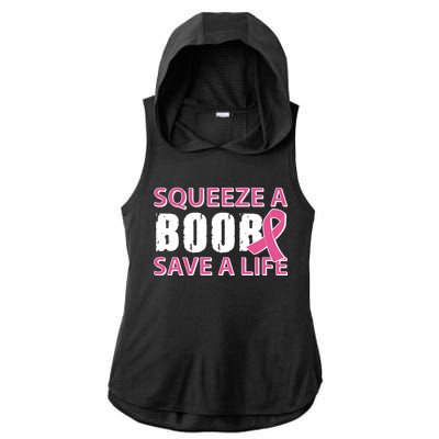 Squeeze A Boob Save A Life Ladies PosiCharge Tri-Blend Wicking Draft Hoodie Tank