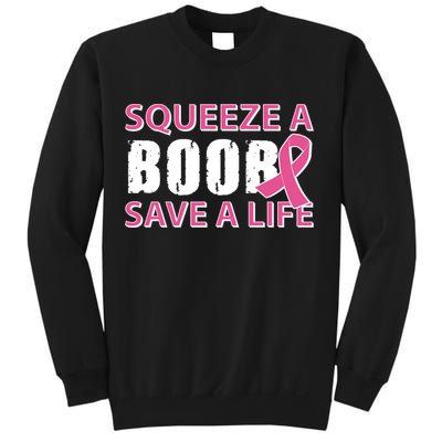 Squeeze A Boob Save A Life Sweatshirt