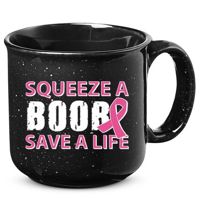 Squeeze A Boob Save A Life 15oz Campfire Ceramic Mug