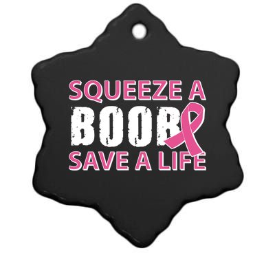 Squeeze A Boob Save A Life Ceramic Star Ornament