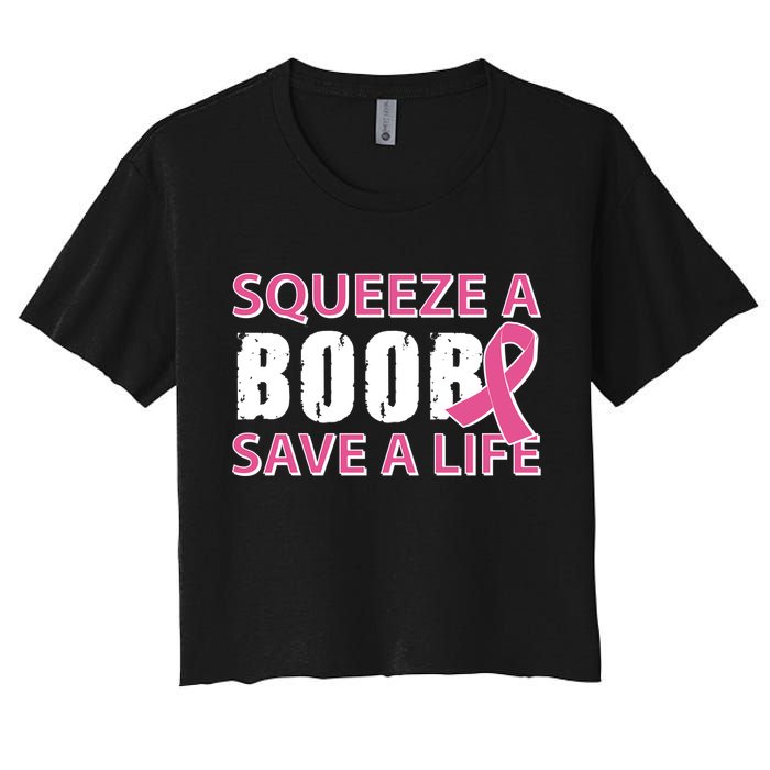 Squeeze A Boob Save A Life Women's Crop Top Tee
