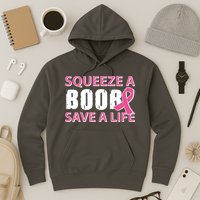Squeeze A Boob Save A Life Hoodie