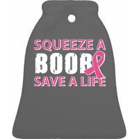 Squeeze A Boob Save A Life Ceramic Bell Ornament