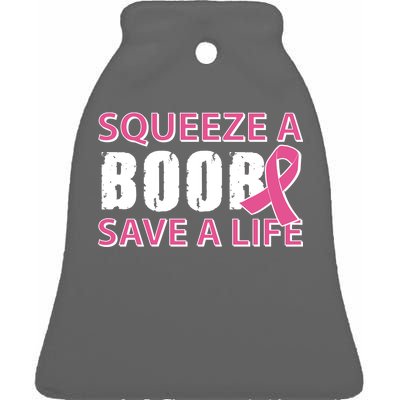 Squeeze A Boob Save A Life Ceramic Bell Ornament