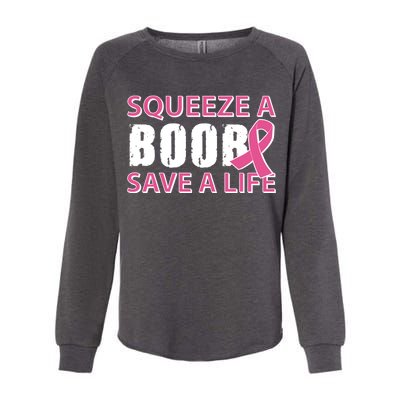 Squeeze A Boob Save A Life Womens California Wash Sweatshirt