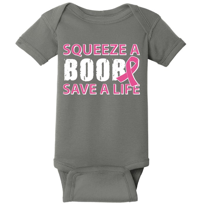 Squeeze A Boob Save A Life Baby Bodysuit