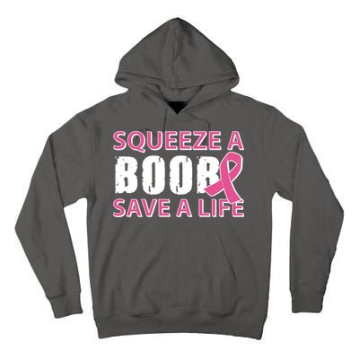 Squeeze A Boob Save A Life Tall Hoodie