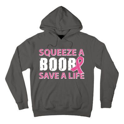 Squeeze A Boob Save A Life Tall Hoodie