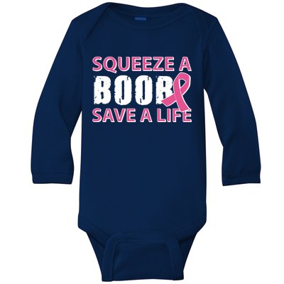 Squeeze A Boob Save A Life Baby Long Sleeve Bodysuit