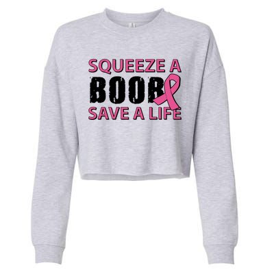 Squeeze A Boob Save A Life Cropped Pullover Crew