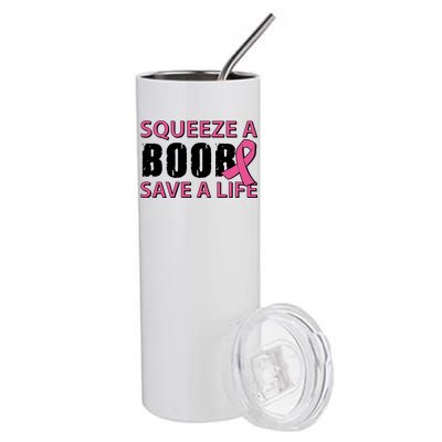 Squeeze A Boob Save A Life Stainless Steel Tumbler