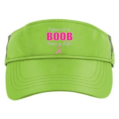 Squeeze A Boob Save A Life Breast Cancer Adult Drive Performance Visor