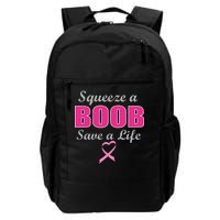 Squeeze A Boob Save A Life Breast Cancer Daily Commute Backpack