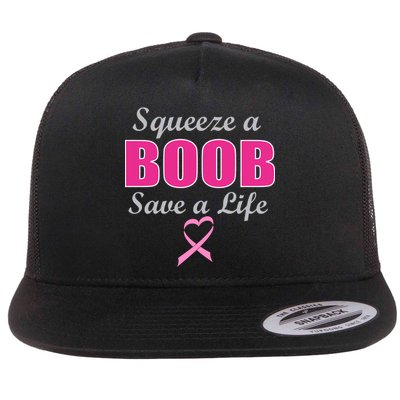 Squeeze A Boob Save A Life Breast Cancer Flat Bill Trucker Hat