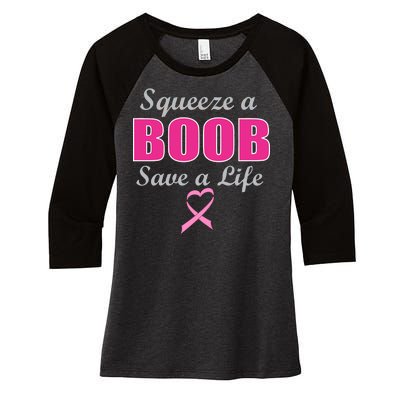 Squeeze A Boob Save A Life Breast Cancer Women's Tri-Blend 3/4-Sleeve Raglan Shirt