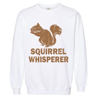 Squirrel Whisperer Garment-Dyed Sweatshirt