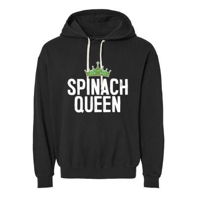 Spinach Queen Vegan Vegetable Lover Gift Garment-Dyed Fleece Hoodie