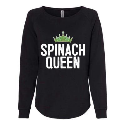 Spinach Queen Vegan Vegetable Lover Gift Womens California Wash Sweatshirt