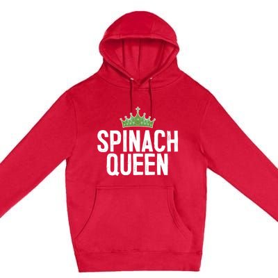 Spinach Queen Vegan Vegetable Lover Gift Premium Pullover Hoodie