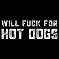 Saying Quote Will Fck For Hot Dogs Drawstring Bag