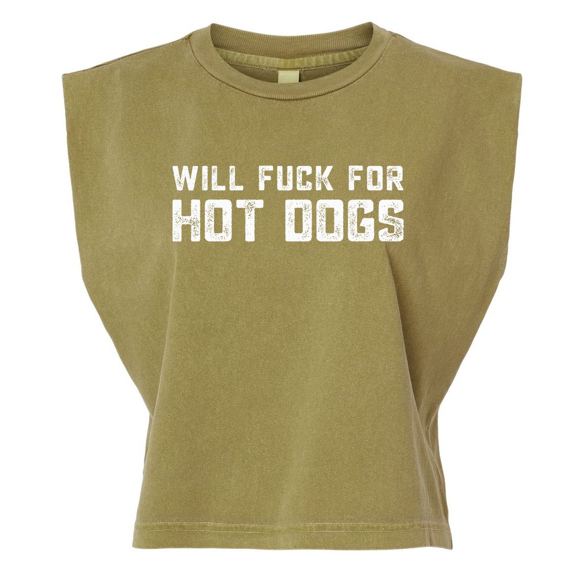 Saying Quote Will Fck For Hot Dogs Garment-Dyed Women's Muscle Tee