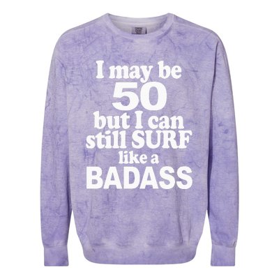 Surf Rider 50 Yrs Old Bday 50th Birthday Colorblast Crewneck Sweatshirt