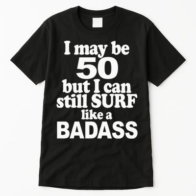 Surf Rider 50 Yrs Old Bday 50th Birthday Tall T-Shirt