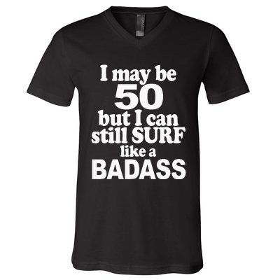 Surf Rider 50 Yrs Old Bday 50th Birthday V-Neck T-Shirt