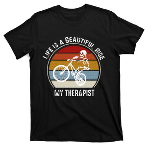 Skeleton Riding A Bicycle Life Is A Beautiful Bicycling T-Shirt