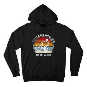 Skeleton Riding A Bicycle Life Is A Beautiful Bicycling Tall Hoodie