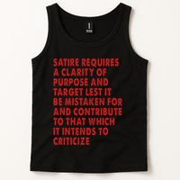 Satire Requires A Clarity Of Purpose And Target Tank Top