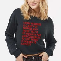 Satire Requires A Clarity Of Purpose And Target Cropped Pullover Crew