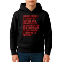 Satire Requires A Clarity Of Purpose And Target Kids Hoodie