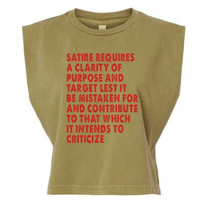 Satire Requires A Clarity Of Purpose And Target Garment-Dyed Women's Muscle Tee