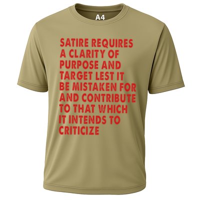 Satire Requires A Clarity Of Purpose And Target Performance Shirt