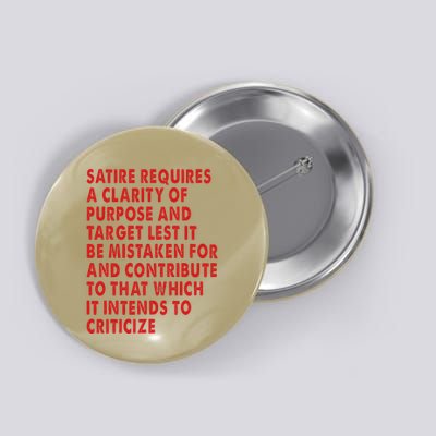 Satire Requires A Clarity Of Purpose And Target Button