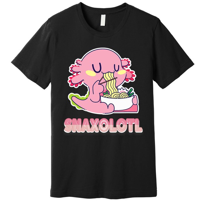 Snaxolotl Ramen Axolotl Kawaii Fish Premium T-Shirt
