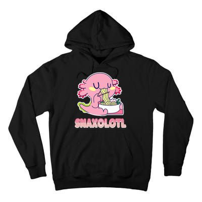 Snaxolotl Ramen Axolotl Kawaii Fish Tall Hoodie